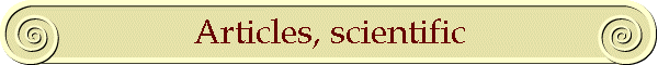 Articles, scientific