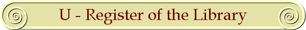 U - Register of the Library
