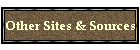 Other Sites & Sources
