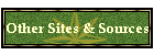 Other Sites & Sources