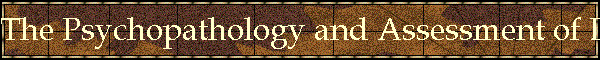 The Psychopathology and Assessment of DID