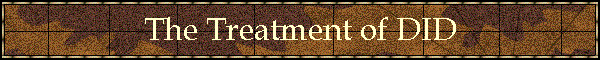 The Treatment of DID