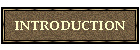 INTRODUCTION