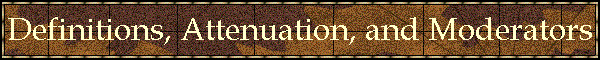 Definitions, Attenuation, and Moderators