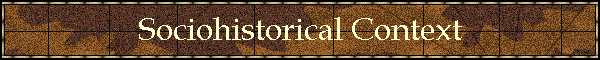 Sociohistorical Context