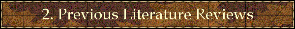 2. Previous Literature Reviews