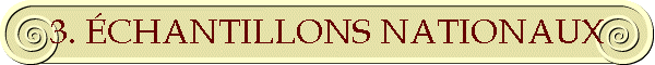 3. ÉCHANTILLONS NATIONAUX