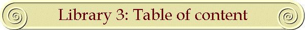 Library 3: Table of content