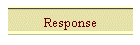 Response