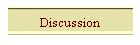 Discussion
