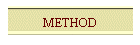 METHOD